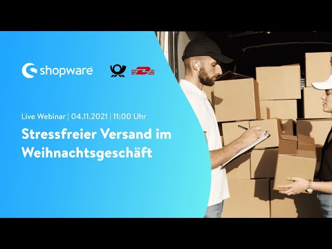 Stressfreier Versand im Weihnachtsgeschäft (DHL Webinar)