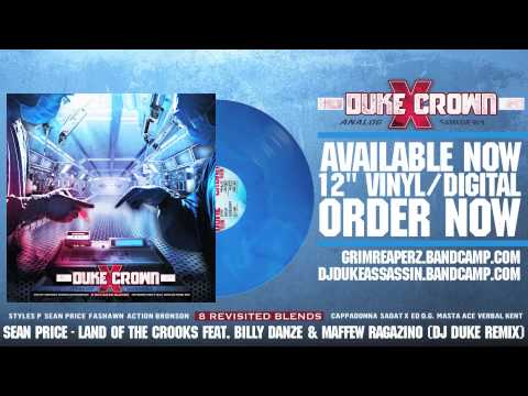 Sean Price - Land Of The Crooks feat. Billy Danze & Maffew Ragazino (DJ Duke Remix)