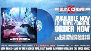 Sean Price - Land Of The Crooks feat. Billy Danze & Maffew Ragazino (DJ Duke Remix)