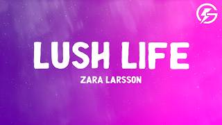 Download lagu Zara Larsson - Lush Life (Lyrics) mp3 Download lagu Zara Larsson - Lush Life (Lyrics) mp3