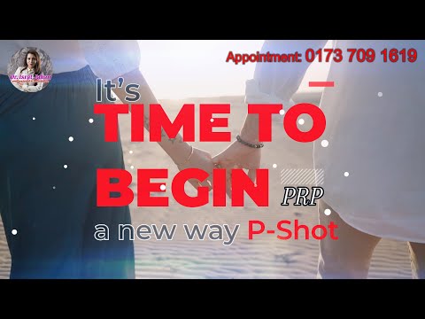 A P-shot is a treatment for erectile dysfunction which can Change your Sexual Life