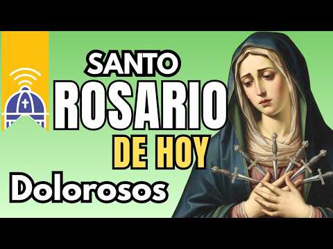 🔴 SANTO ROSARIO MISTERIOS DOLOROSOS 🌹 | Recemos Juntos por la Paz, la Familia y Nuestras Intenciones