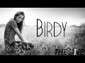 Birdy - Wings (The One Remix) 