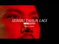 Imran Ajmain Seribu Tahun Lagi Visualizer Lyric Video