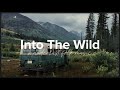 Into The Wild Acoustic Folk Music For Exploring New Horizons
