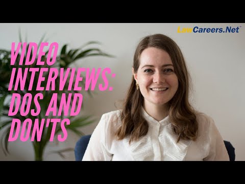 VIDEO INTERVIEW dos and dont's | LawCareers.Net