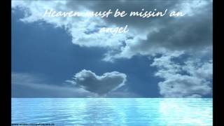 Bro&#39;Sis - Heaven must be missin an angel