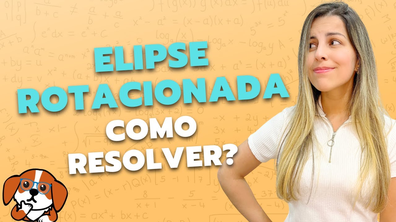 Exercício: Como identificar uma Cônica Rotacionada? | Geometria Analítica