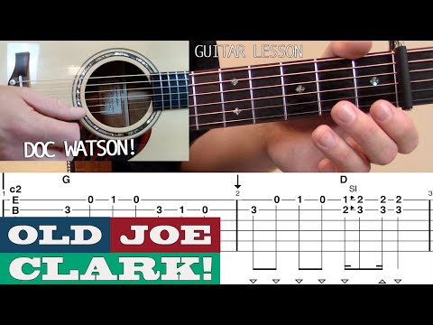 “Old Joe Clark” | Doc Watson – Beginner/Intermediate BLUEGRASS Guitar Lesson with TAB