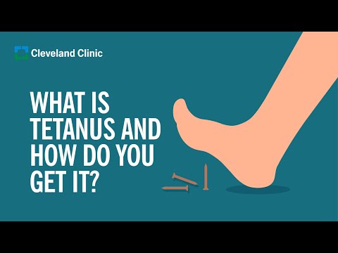 What Is Tetanus and How Do You Get It?