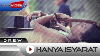 Hanya Isyarat Music Video