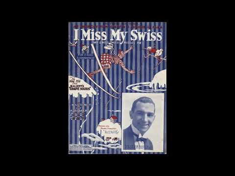 I Miss My Swiss (1925)