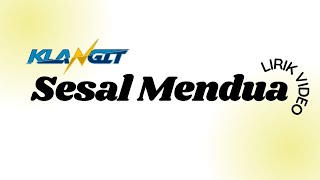 Download lagu KLANGIT - SESAL MENDUA mp3