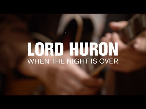 Lord Huron - When the Night is Over (Live at The Current)