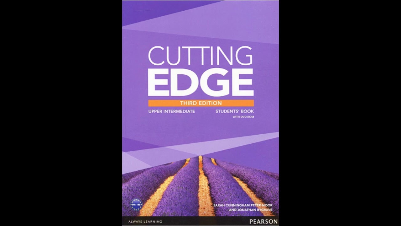 Cutting Edge Upper Intermediate Student's book audio