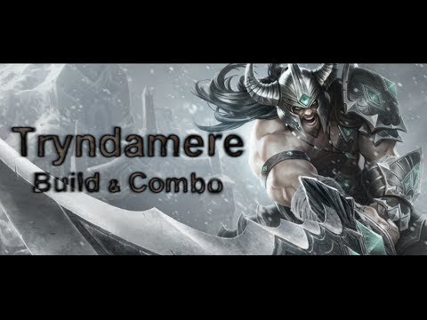 【Tutorial】League Of Legends - Tryndamere [ITA]