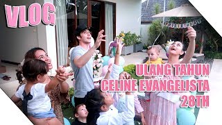 Download lagu Ulang Tahun Celine Evangelista 28th #95 mp3