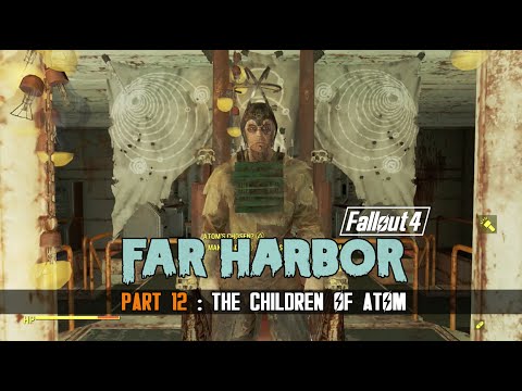 Fallout 4 : Far Harbor - Part 12 - The Many Children of Atom