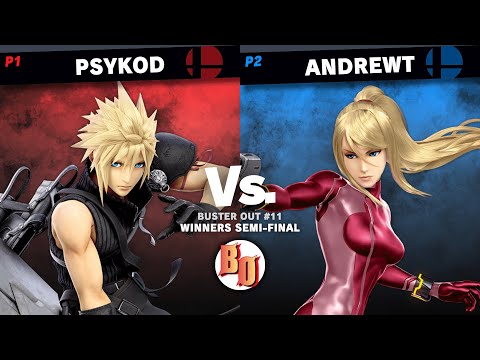 Buster Out #11 - PsyKoD (Cloud, Ike) VS AndrewT (Zero Suit Samus) - Winners Semi Final