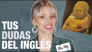 ¿Qué significa THOUGH? ¿Cómo se pronuncia THE? | #AskMissHolly