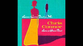 Chris Connor - Lover Come Back to Me