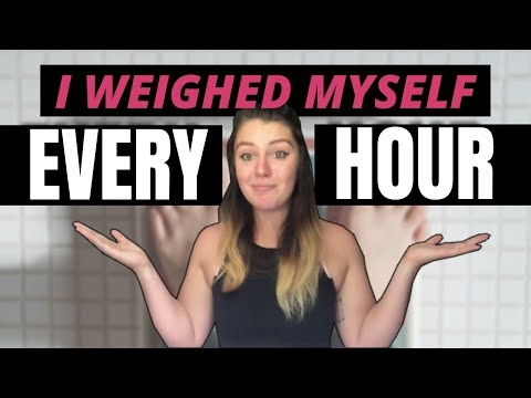 I Weighed Myself Every Hour And THIS Happened! How Much Does Weight Fluctuate Within A Day?
