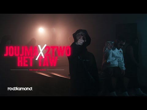 Joujma x 2Two - Het Taw (Official Video)