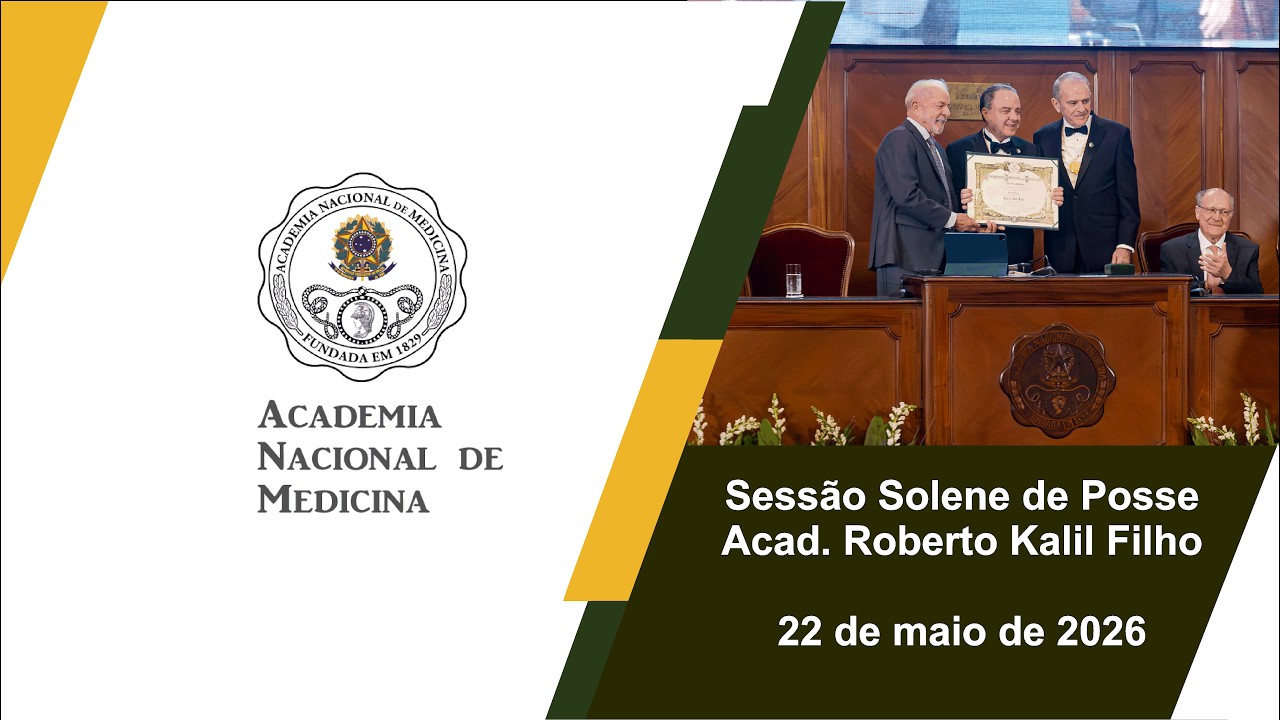 Sessão Solene de posse Acad. Roberto Kalil Filho, Rio de janeiro, 22 de maio de 2026