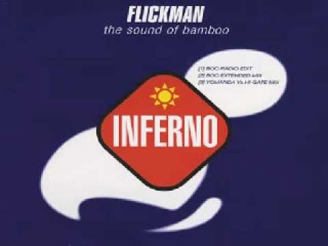 Flickman - The Sound of Bamboo (Boo Extended Mix)