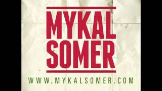 Mykal Somer - Toast | IFIDENCE MIXTAPE |