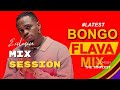 DJ OMOSH BONGO OHANGLA EXCLUSIVE MIX SESSION PRINCE INDAH MAMA CAMARA OSIEPE NYAR MSEE
