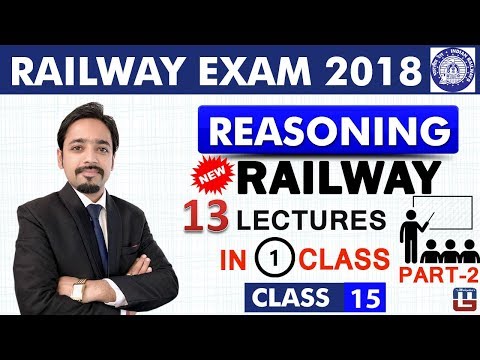 Railway 13 Lectures In 1 Class | Part 2 | Class - 15 | RRB | Railway ALP / Group D | 8 PM Video