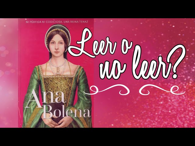 Vídeo relacionado con Ana Bolena (Reinas y rebeldes nº 11)