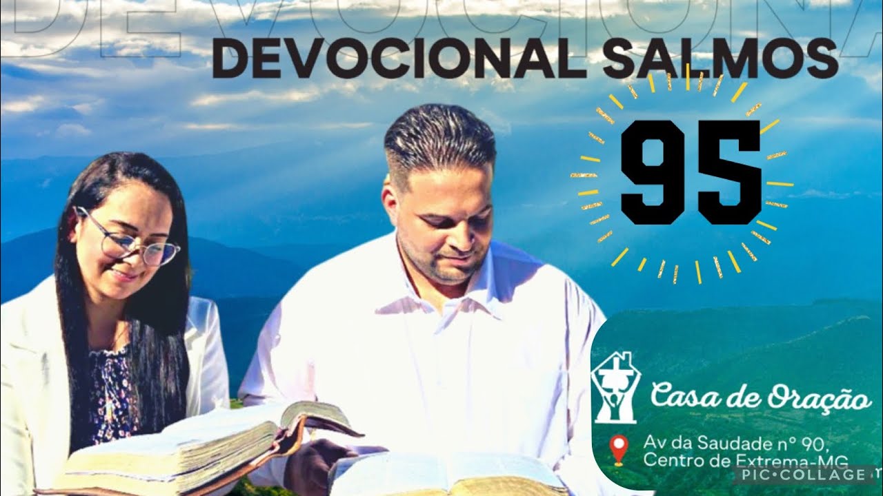 Salmos 95 Confirmação da Palavra