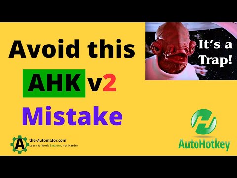 ⚠️Don't Fall into this AutoHotkey v2 Trap when Setting Hotkeys😳