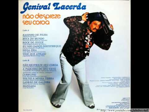 Genival Lacerda - Radinho de Pilha ( Ela Deu o Rádio )