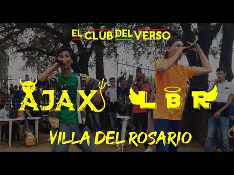 AJAX  vs L B R  - MEGA FREE FEST VILLA DEL ROSARIO - EL CLUB DEL VERSO - BATALLAS DE RAP CUCUTA