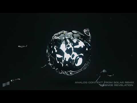 Analog Context - Science Revelation (feat. Roscoe F.  Solar Remix)[Androgyne Audio]