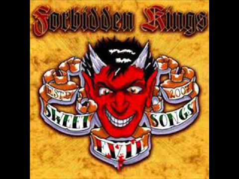 Forbidden Kings-Not Gonna Change