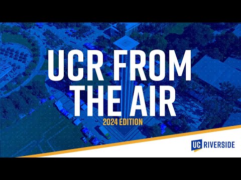 Explore UC Riverside From Above With Our Drone Tour!