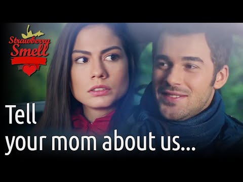 Tell Your Mom About Us... - Strawberry Smell (English Subtitles) | Cilek Kokusu
