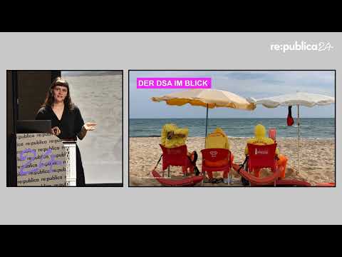 re:publica 2024: Nobody cares?! Wie Tech-Giganten die neuen EU-Digital-Gesetze DSA und DMA ...