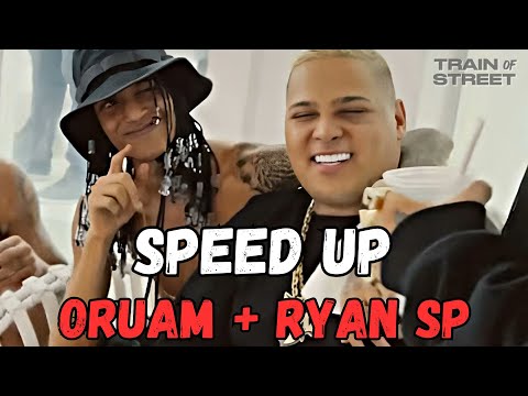 Oruam & Ryan SP - Essa Daqui Vira Trend (Speed Up)