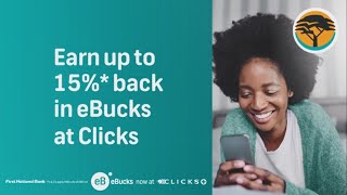 Spend eBucks at Clicks!