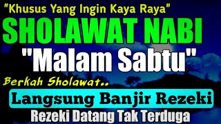 Download lagu SHOLAWAT PENARIK REZEKI PALING DAHSYAT, Sholawat Nabi Muhammad SAW, SALAWAT JIBRIL PALING MERDU mp3