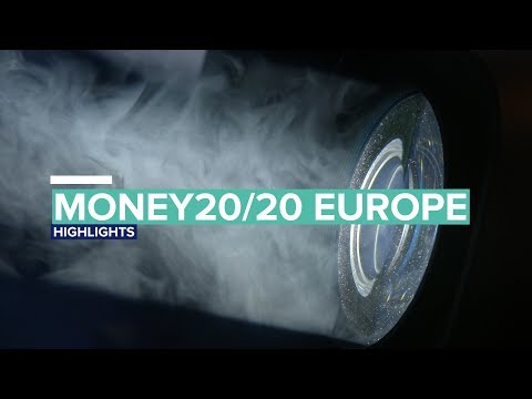 Money20/20 Europe 2018 Highlights