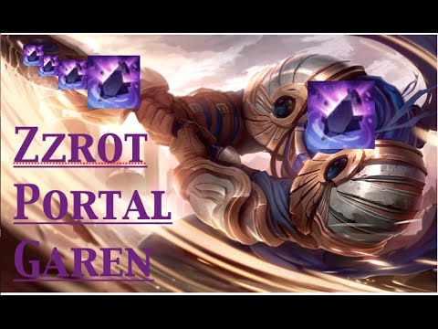 LoL:The Adventures of  Zz'rot portal Garen top Gameplay
