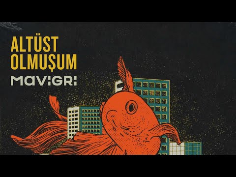 Altüst Olmuşum - Mavi Gri