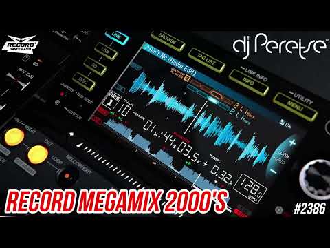 DJ Peretse - Record Megamix 2000's (01-04-2022) #2386