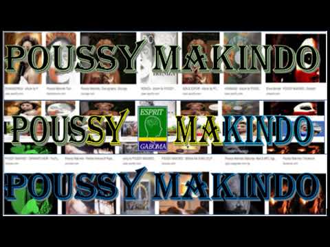 POUSSY MAKINDO COMPILATION